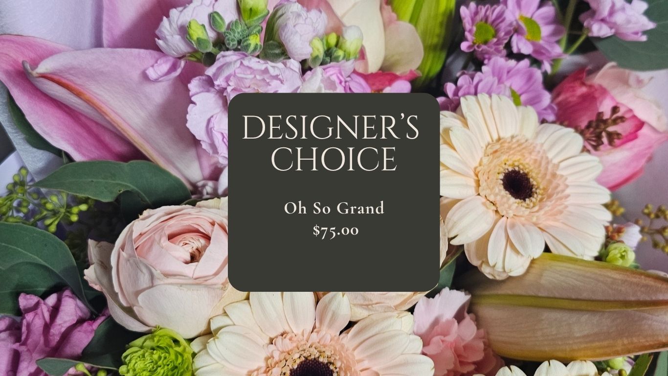 Oh So Grand Bouquet