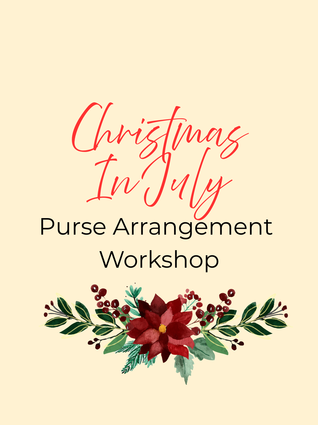 Christmas in July Purse Workshop - July 25th