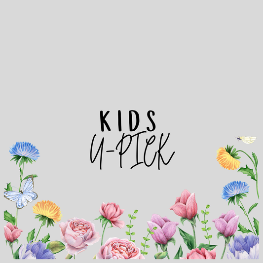 Kids Mini U-Pick - Wellness Fair Saturday, July 18th RESCHEDULED TO JULY 19